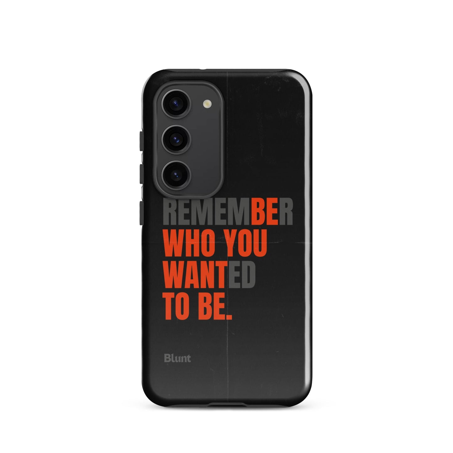 Be You Samsung Case - Blunt Cases