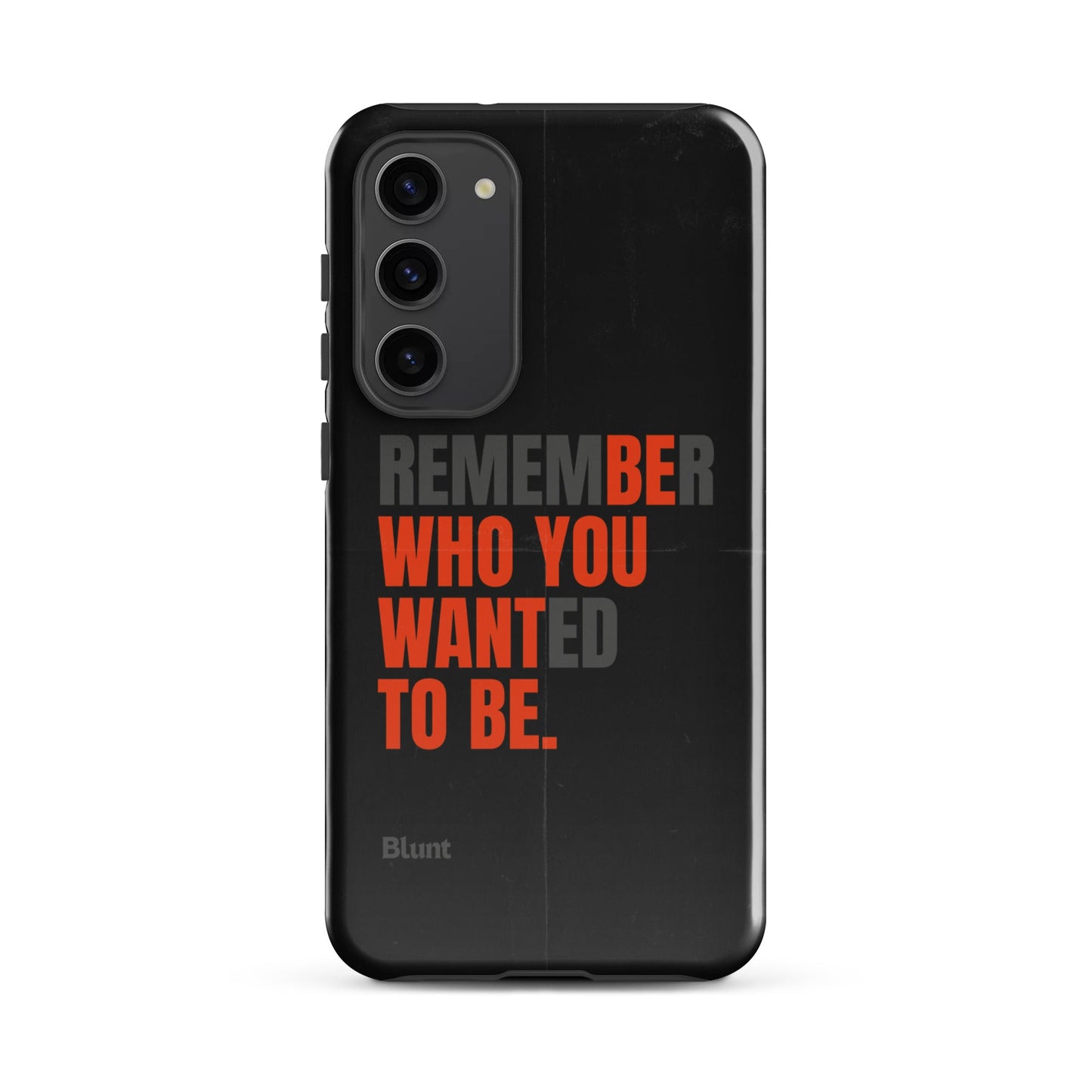 Be You Samsung Case - Blunt Cases