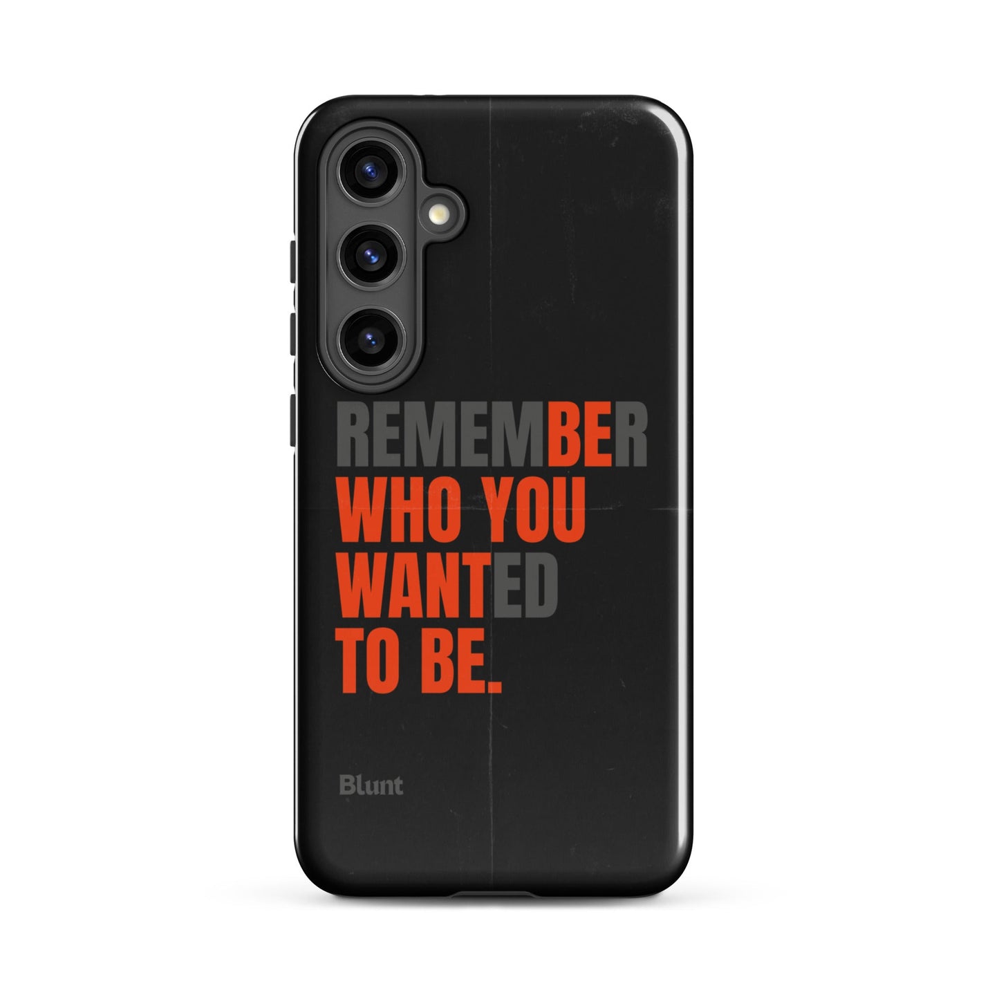 Be You Samsung Case - Blunt Cases