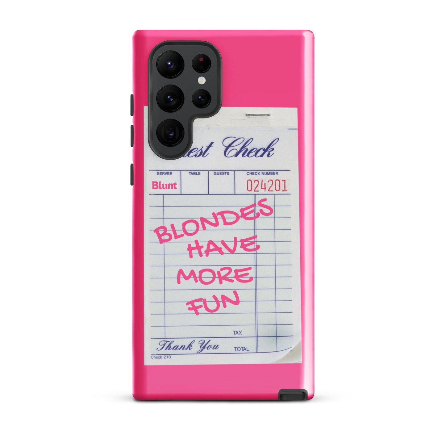 Blondes Have More Fun Samsung Case - Blunt Cases