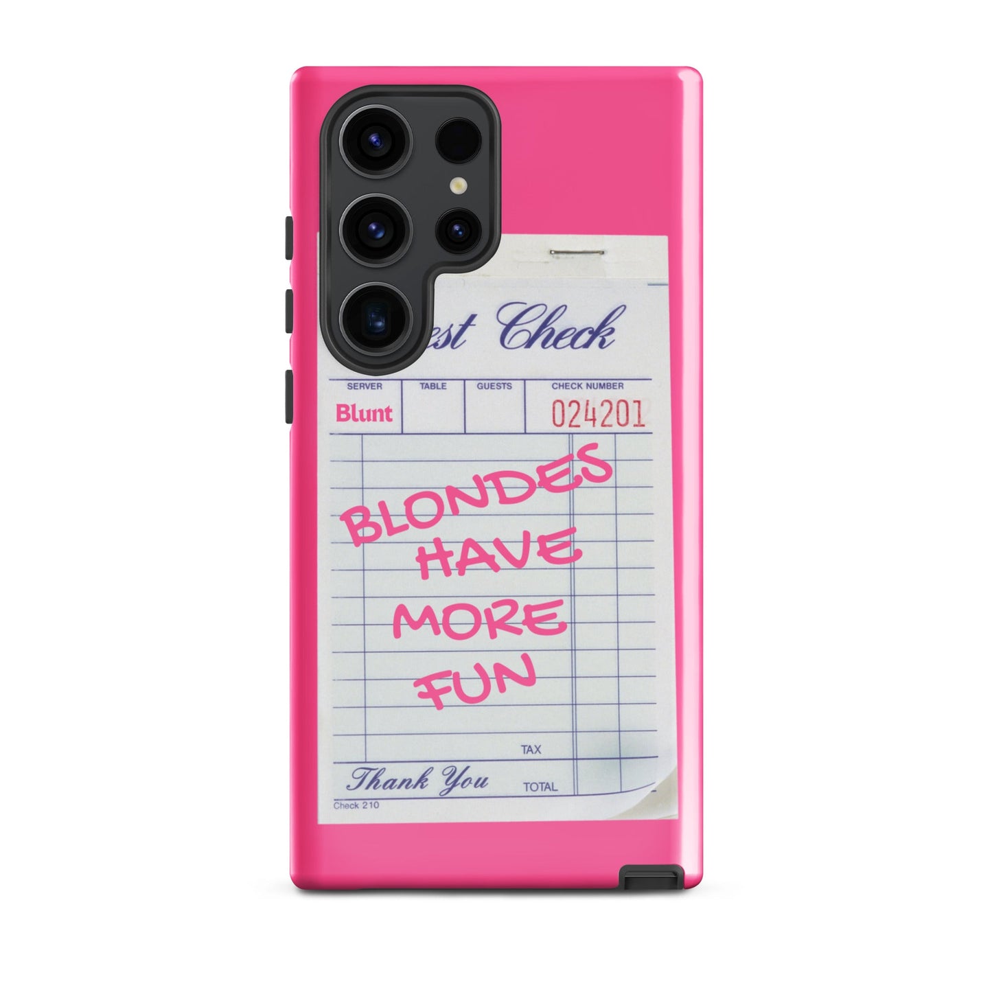 Blondes Have More Fun Samsung Case - Blunt Cases