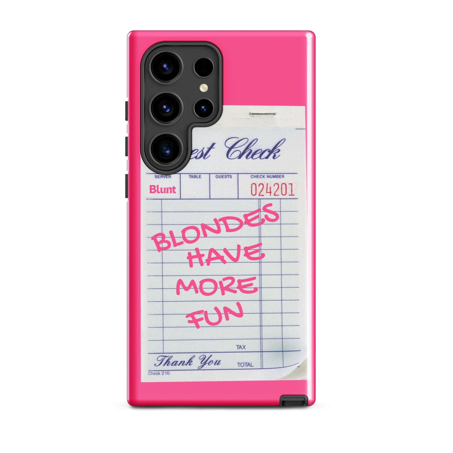 Blondes Have More Fun Samsung Case - Blunt Cases