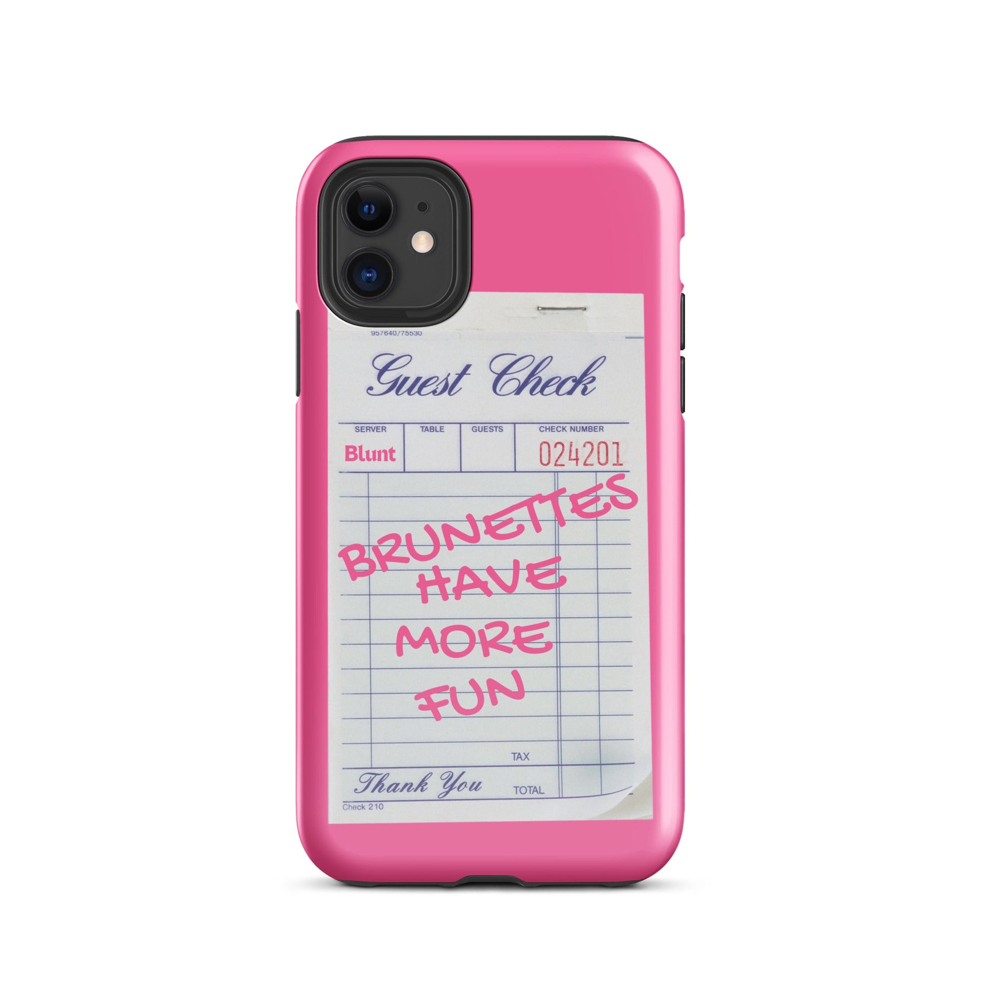 Brunettes Have More Fun iPhone Case - blunt cases