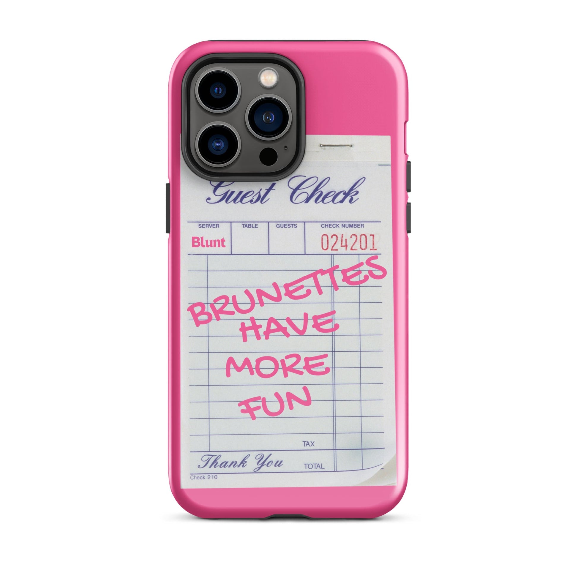 Brunettes Have More Fun iPhone Case - blunt cases