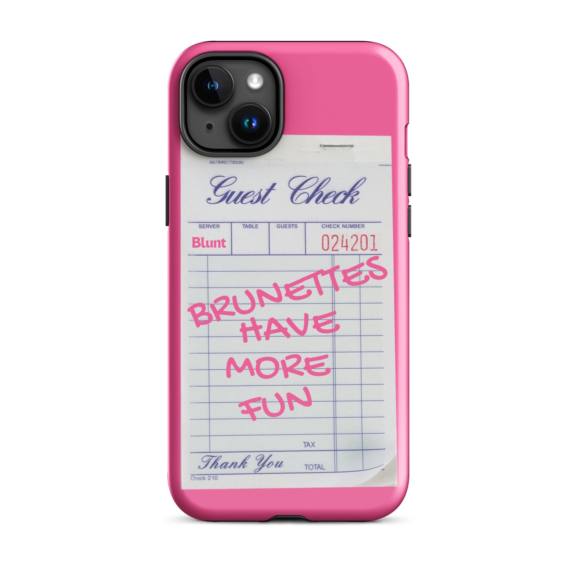 Brunettes Have More Fun iPhone Case - blunt cases