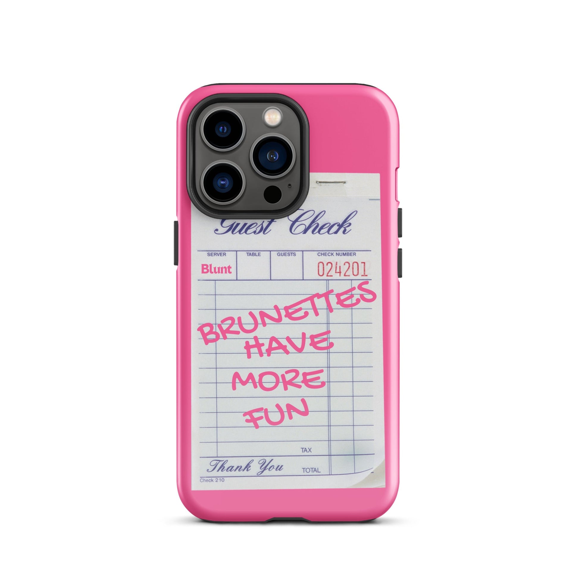 Brunettes Have More Fun iPhone Case - blunt cases