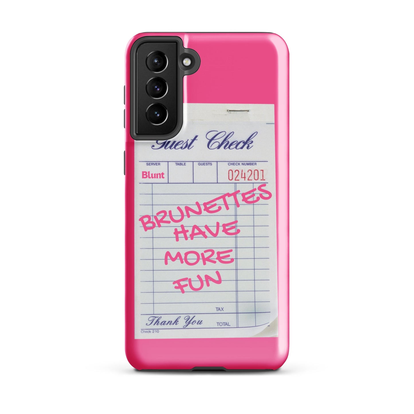 Brunettes Have More Fun Samsung Case - Blunt Cases