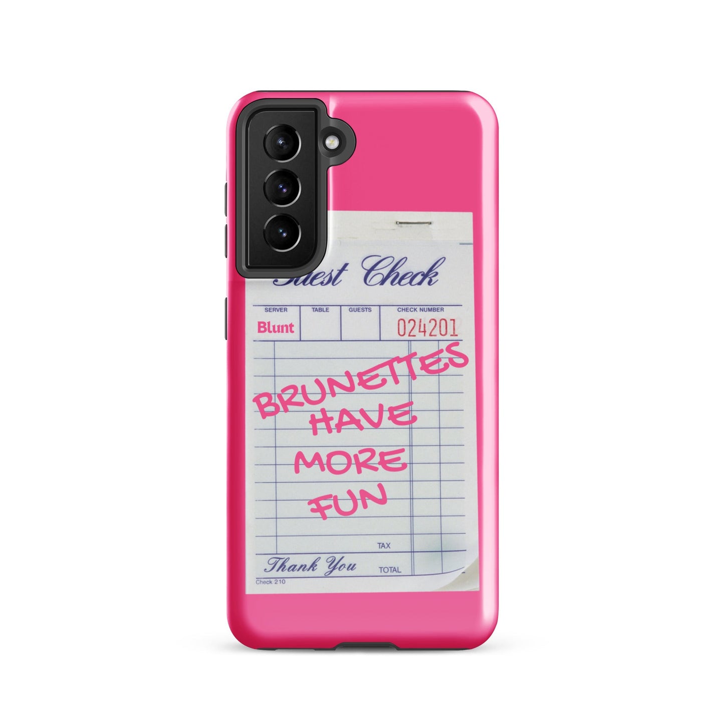 Brunettes Have More Fun Samsung Case - Blunt Cases