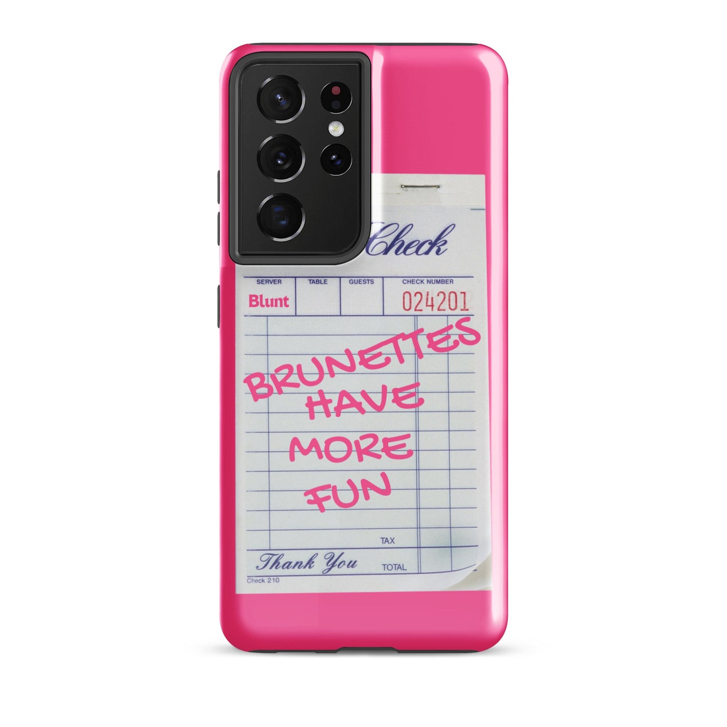 Brunettes Have More Fun Samsung Case - Blunt Cases