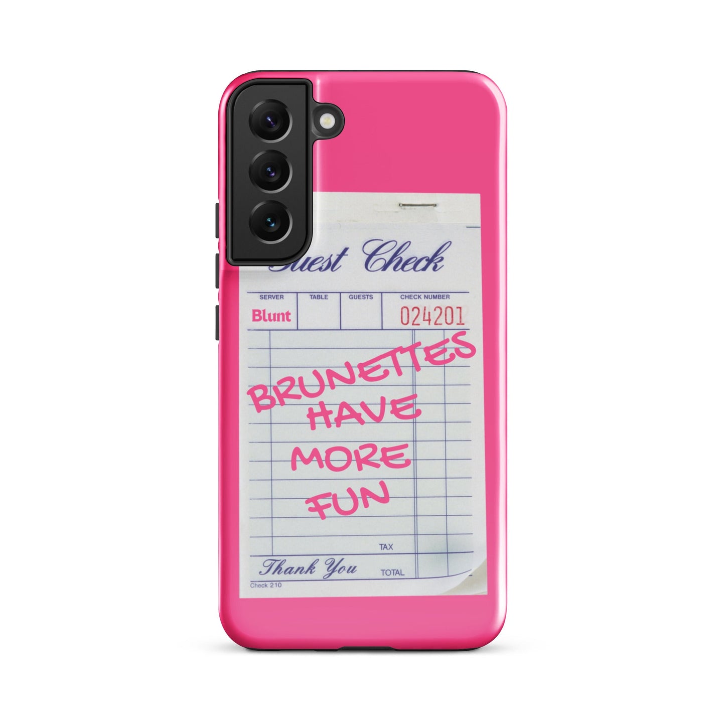 Brunettes Have More Fun Samsung Case - Blunt Cases