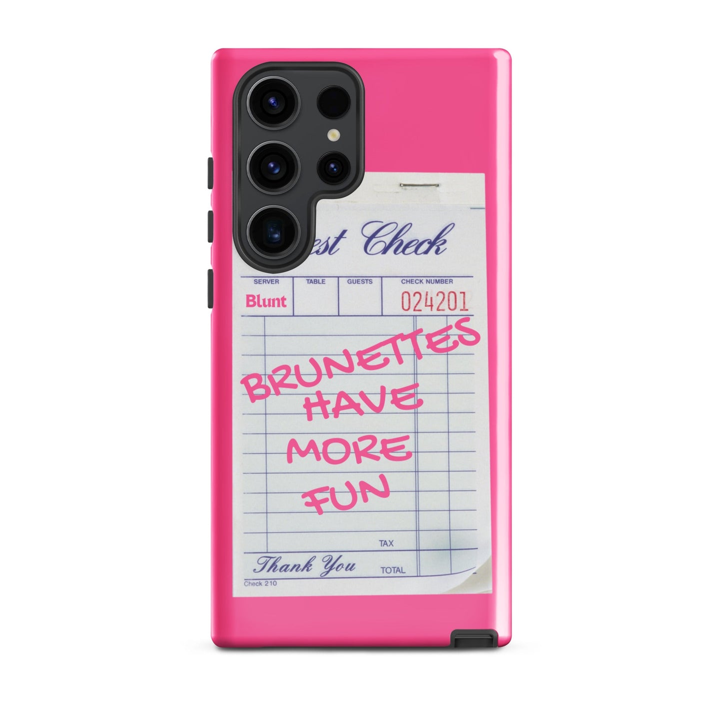 Brunettes Have More Fun Samsung Case - Blunt Cases