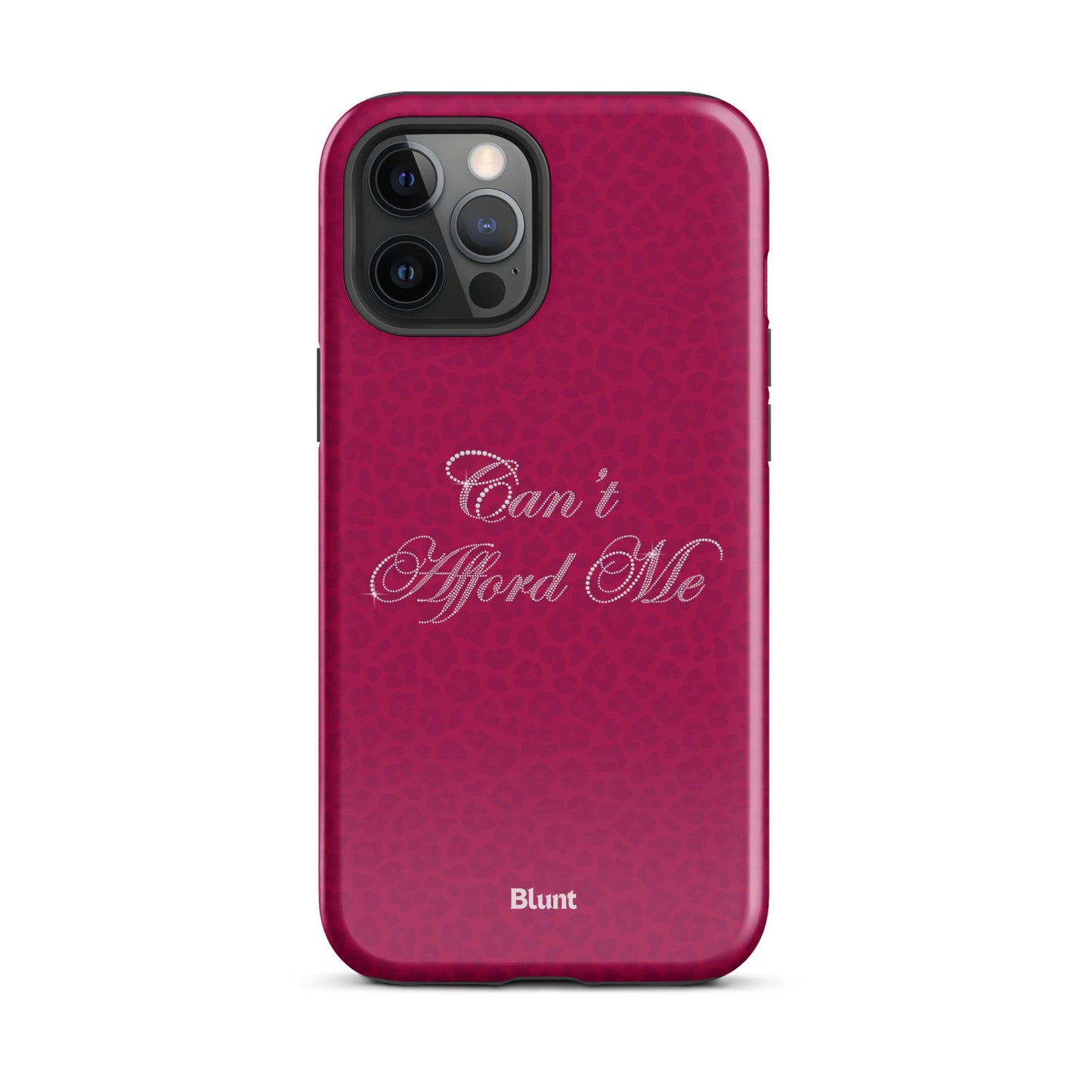 Can't Afford Me iPhone Case - blunt cases