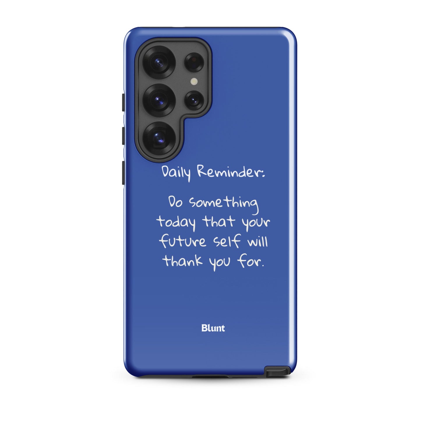 Daily Reminder Samsung Case - Blunt Cases
