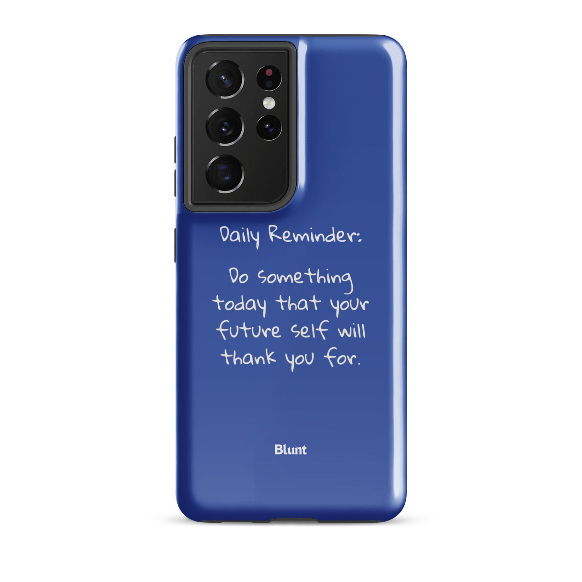 Daily Reminder Samsung Case - Blunt Cases