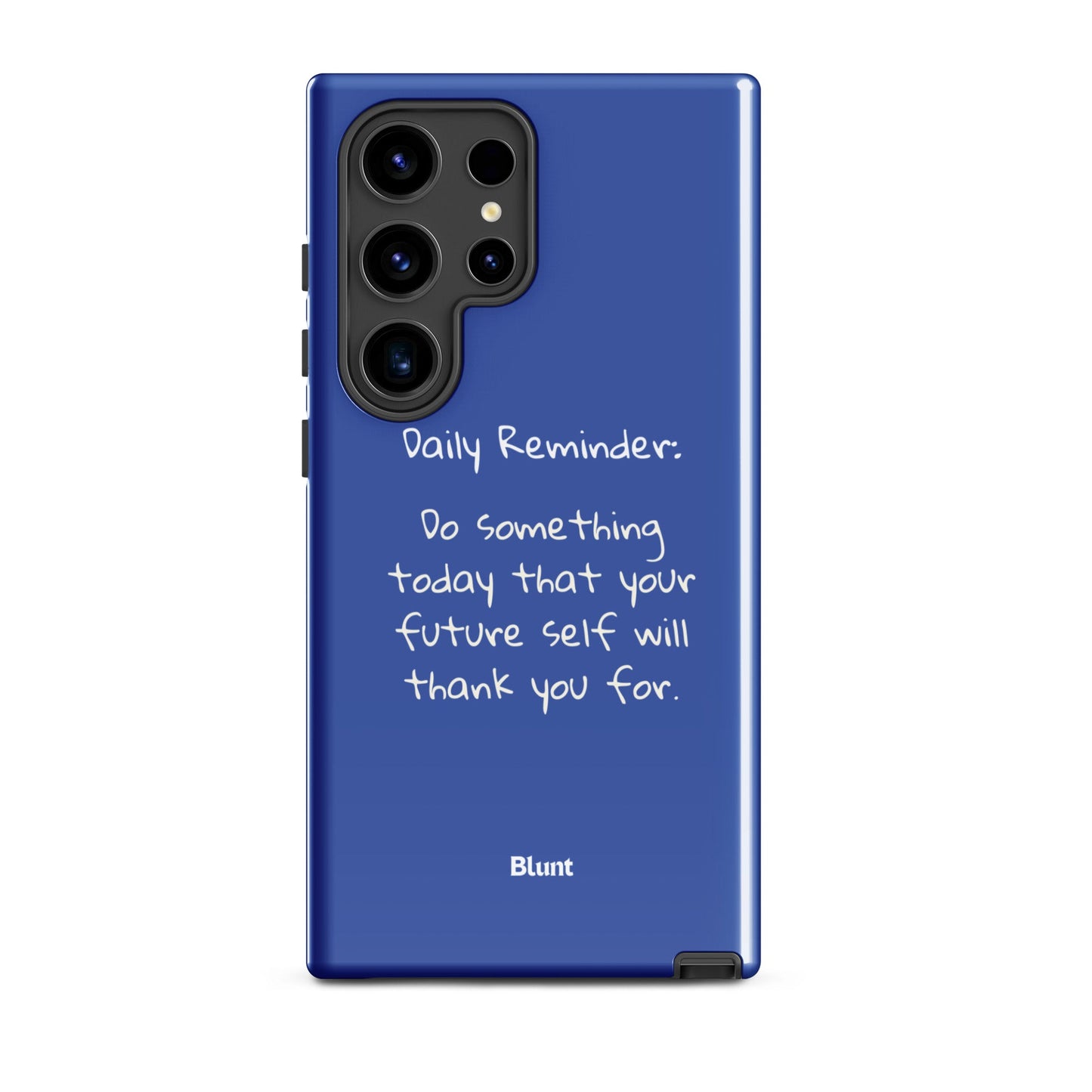 Daily Reminder Samsung Case - Blunt Cases