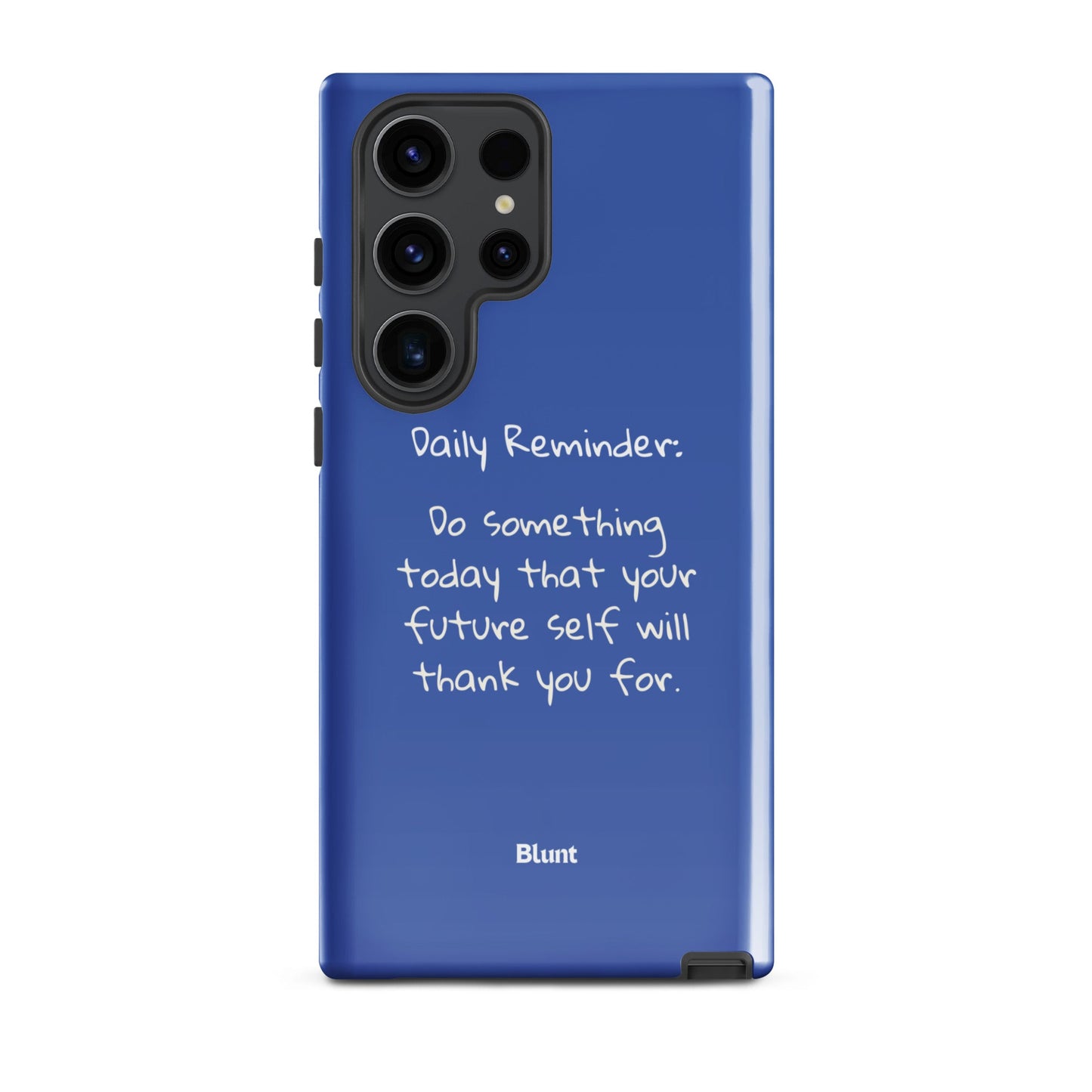 Daily Reminder Samsung Case - Blunt Cases