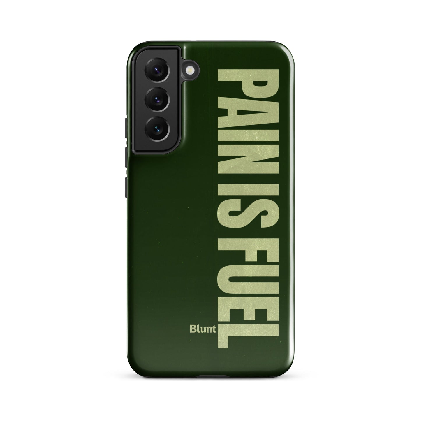 Pain Fuels Samsung Case - Blunt Cases