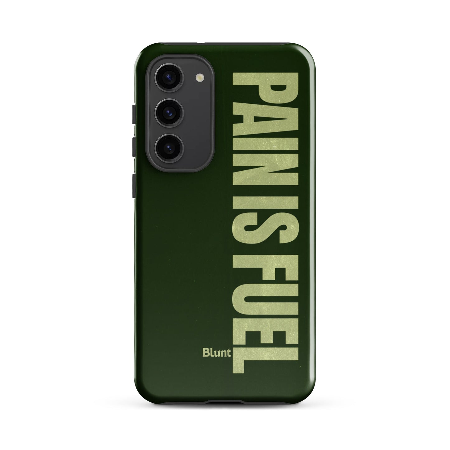 Pain Fuels Samsung Case - Blunt Cases