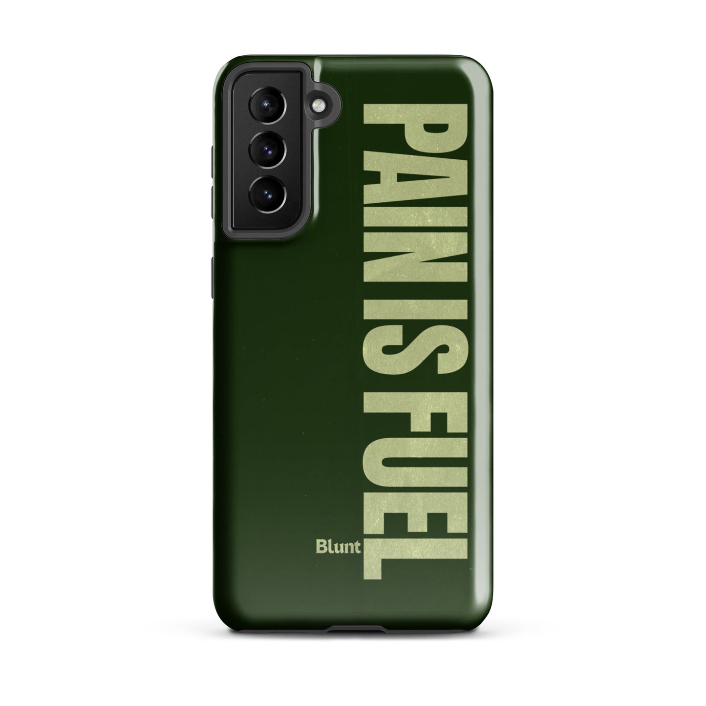 Pain Fuels Samsung Case - Blunt Cases