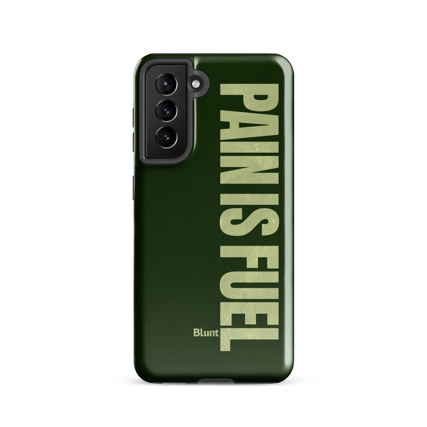 Pain Fuels Samsung Case - Blunt Cases