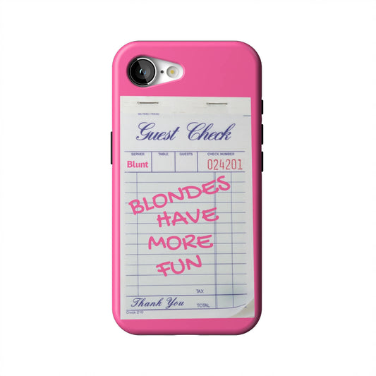 Blondes-Have-More-Fun-iphone-case-iPhone 17 E-1