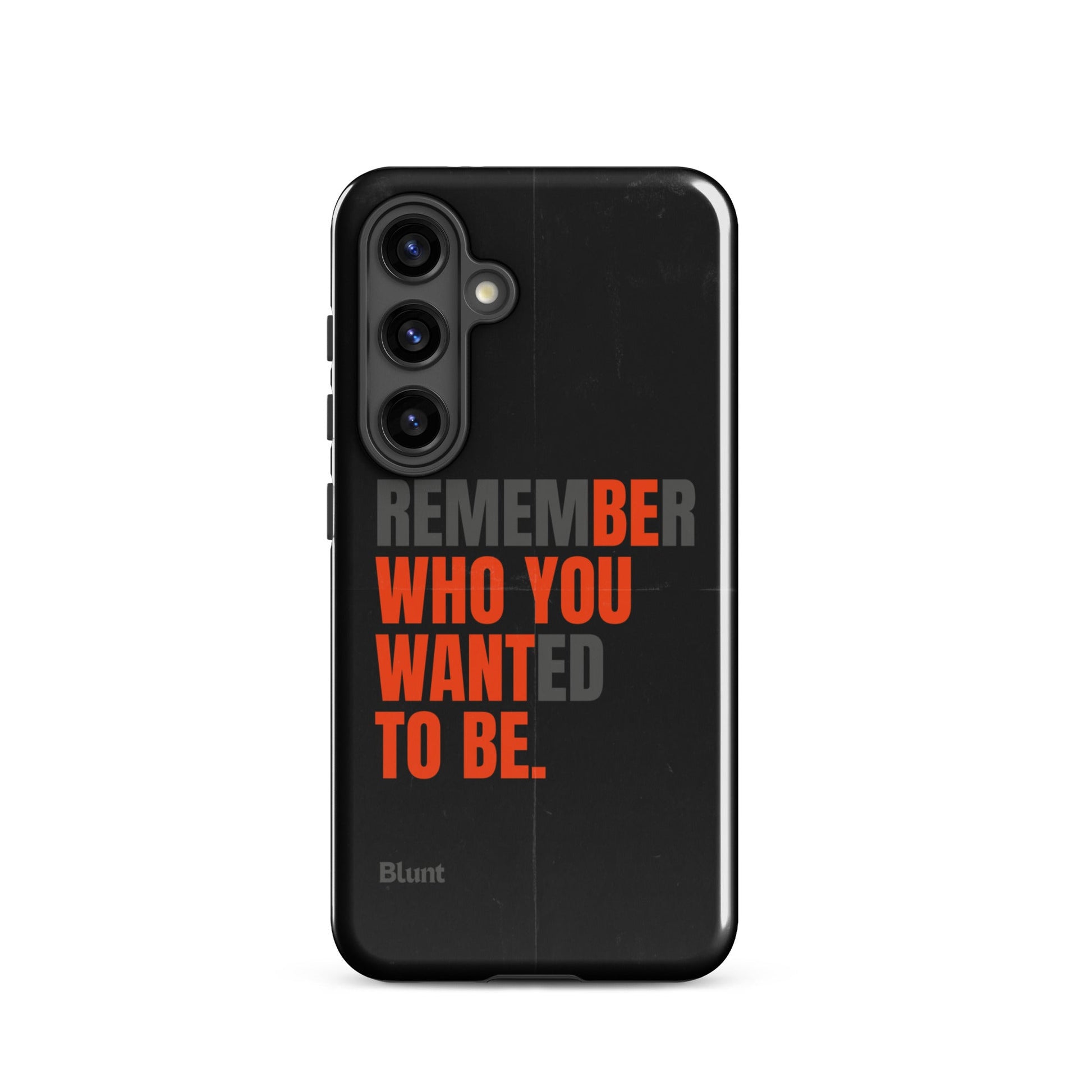 Be You Samsung Case - Blunt Cases