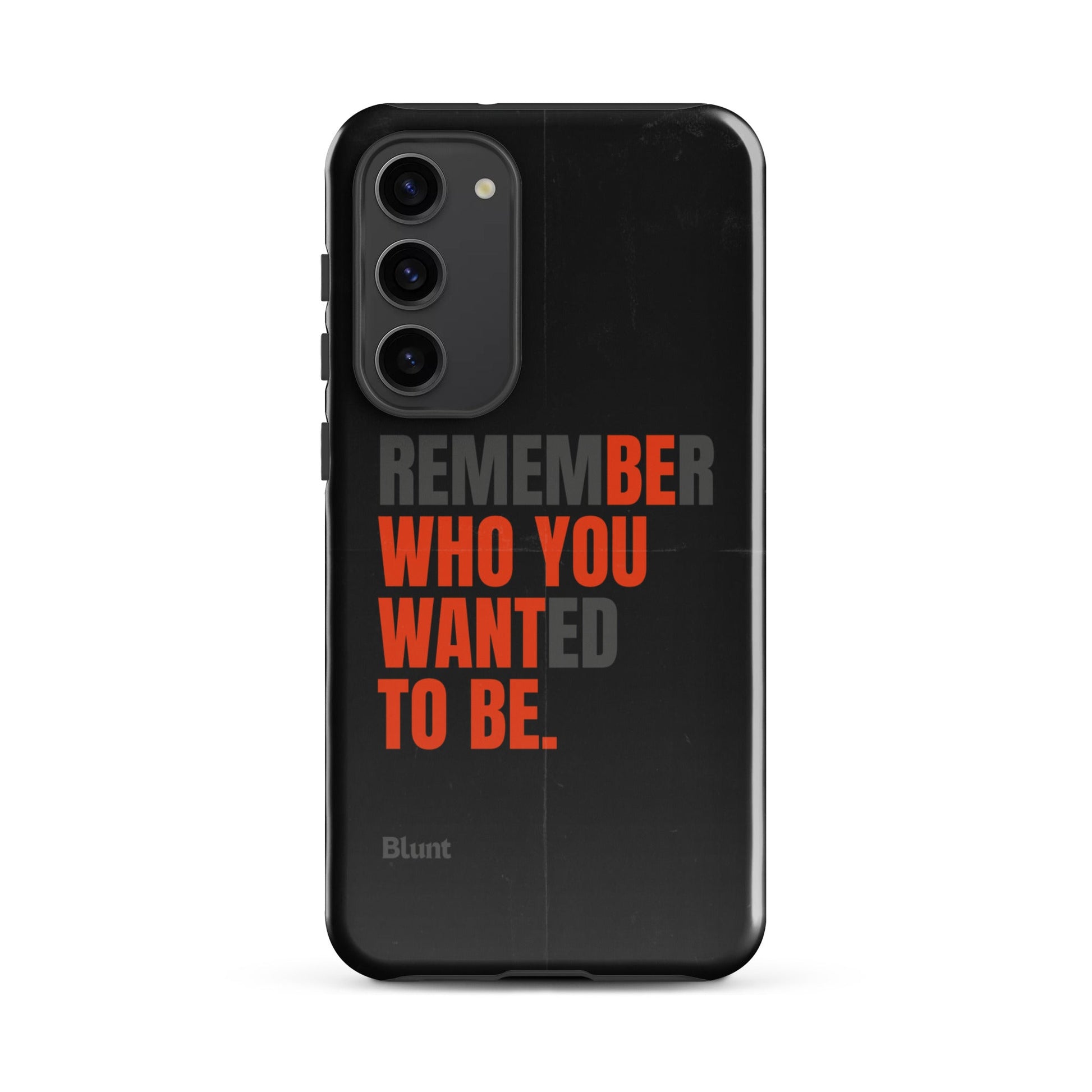 Be You Samsung Case - Blunt Cases