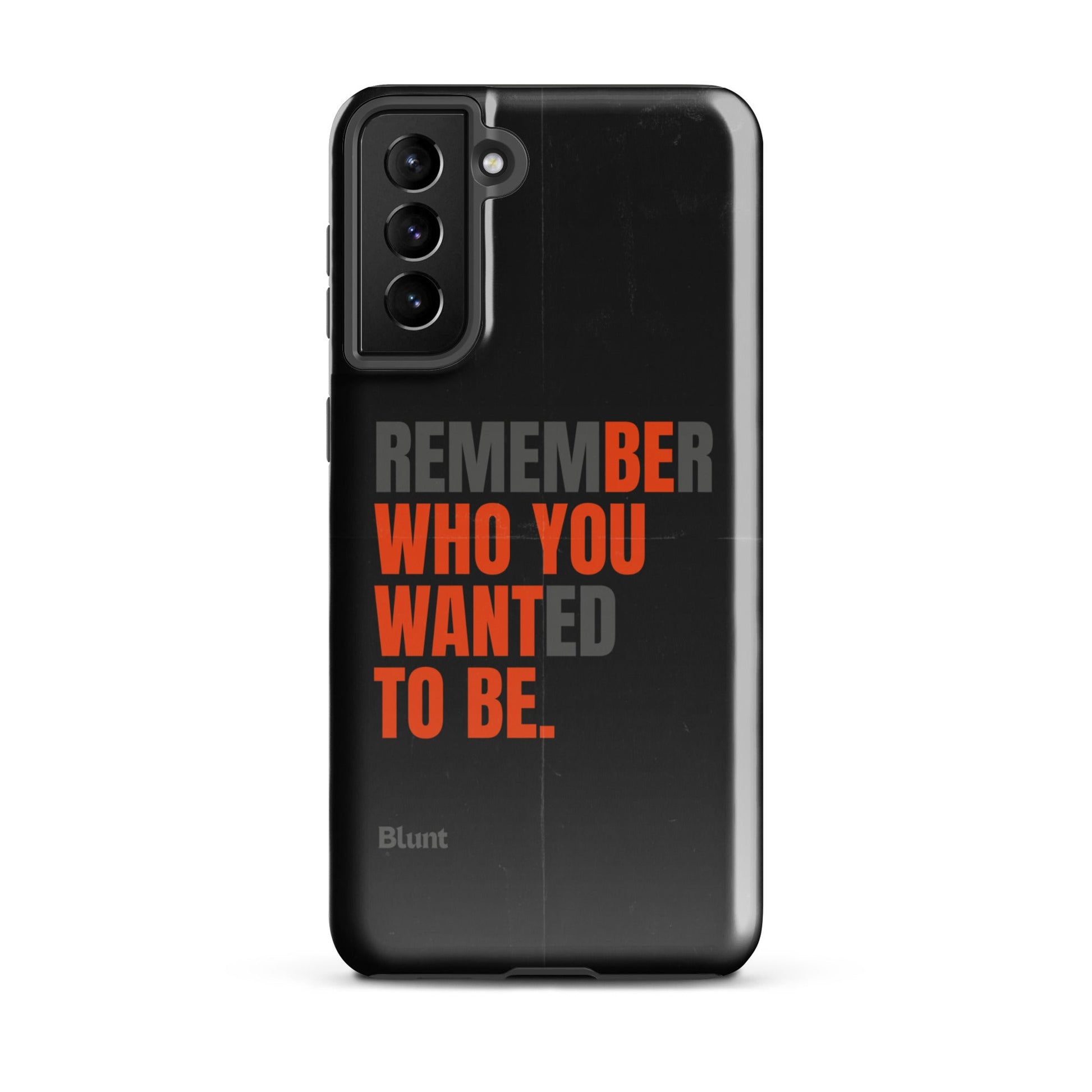 Be You Samsung Case - Blunt Cases