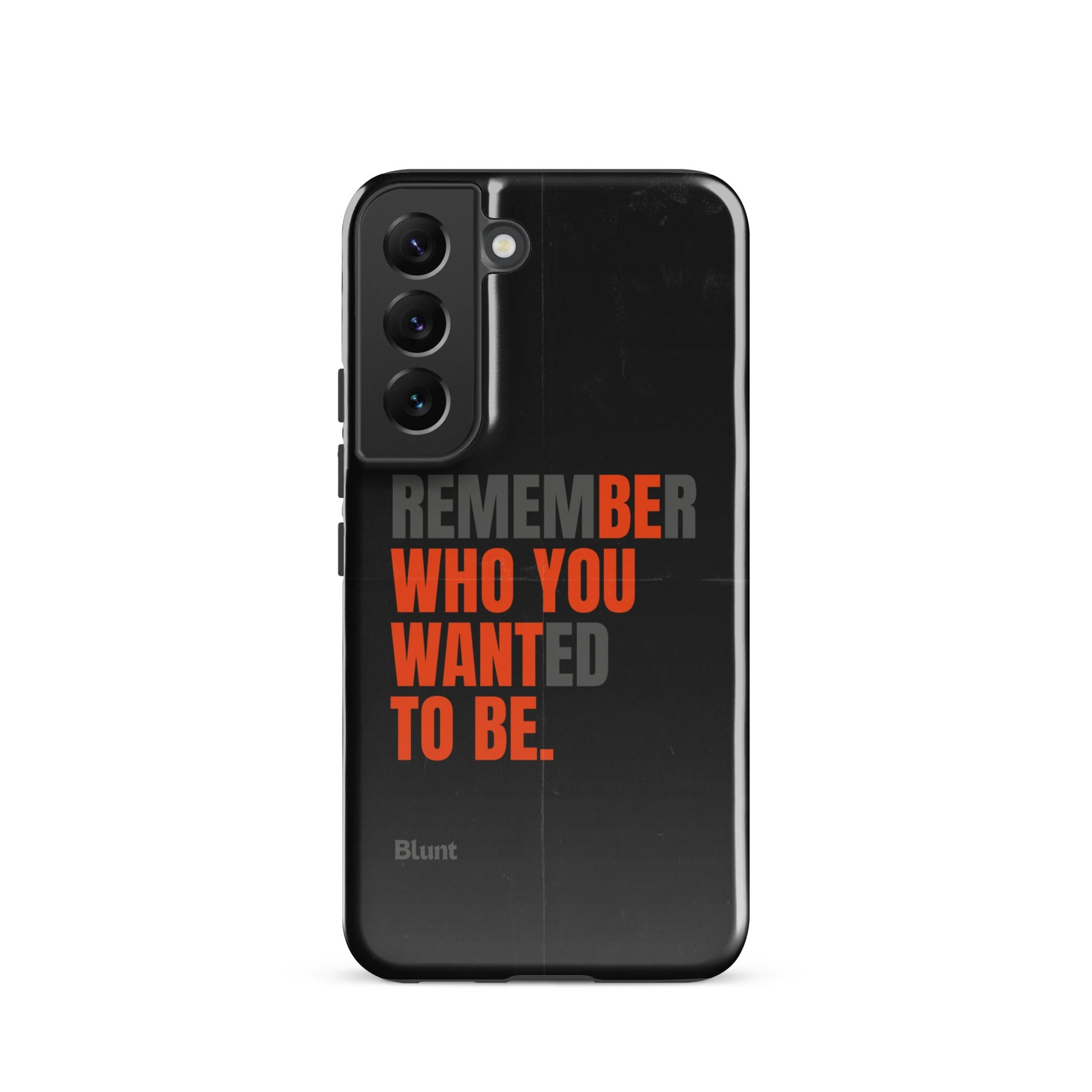 Be You Samsung Case - Blunt Cases