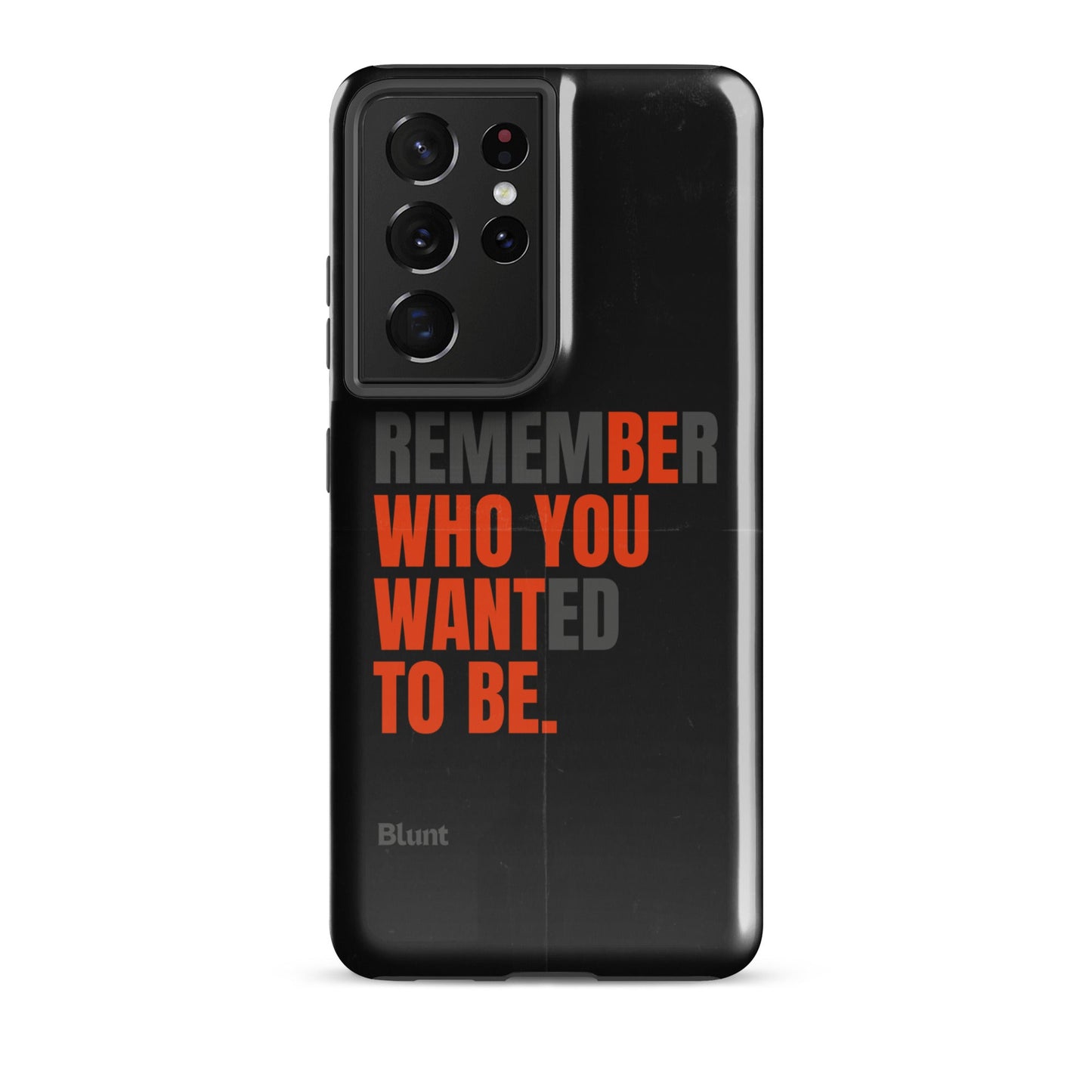 Be You Samsung Case - Blunt Cases