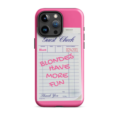 Blondes Have More Fun iPhone Case - blunt cases