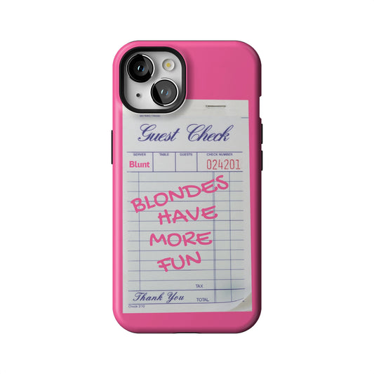 Blondes Have More Fun iPhone Case gallery - Iphone_13_Iphone_1