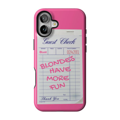Blondes Have More Fun iPhone Case gallery - Iphone_16_Mini_Air_Plus_1