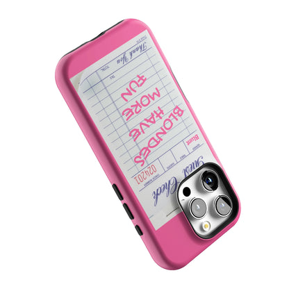 Blondes Have More Fun iPhone Case gallery - Iphone_16_Pro_5