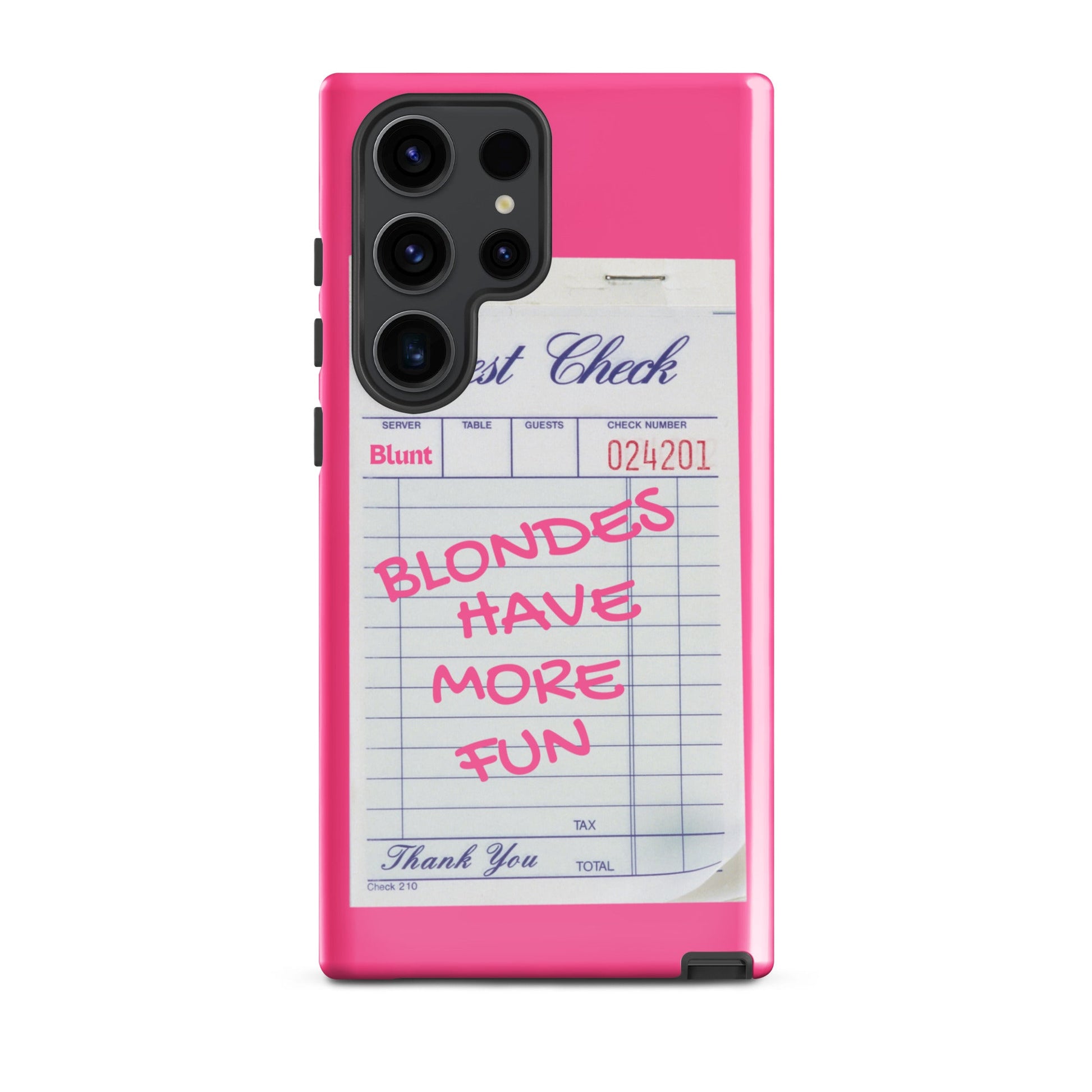 Blondes Have More Fun Samsung Case - Blunt Cases