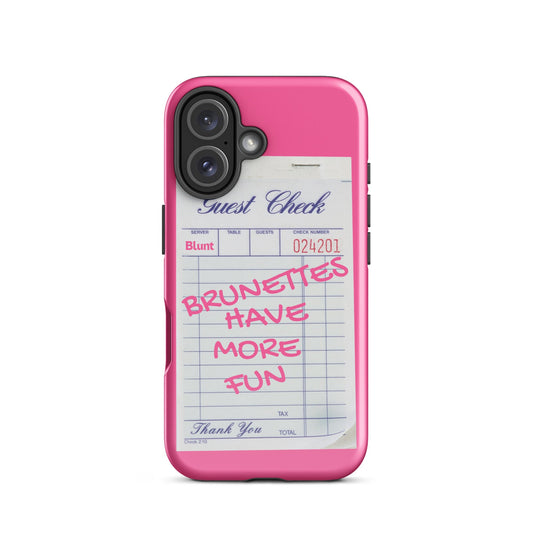 Brunettes Have More Fun iPhone Case - blunt cases