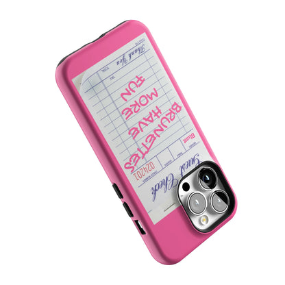 Brunettes Have More Fun iPhone Case gallery - Iphone_13_Pro_5