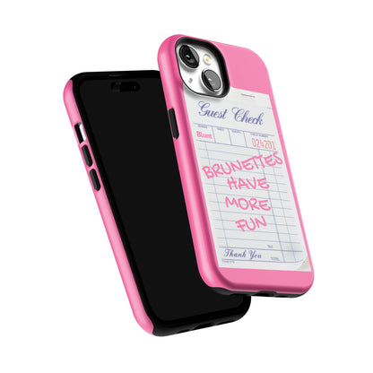 Brunettes Have More Fun iPhone Case gallery - Iphone_15_Iphone_6