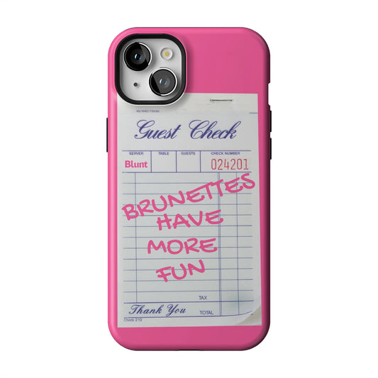 Brunettes Have More Fun iPhone Case gallery - Iphone_15_Mini_Air_Plus_1