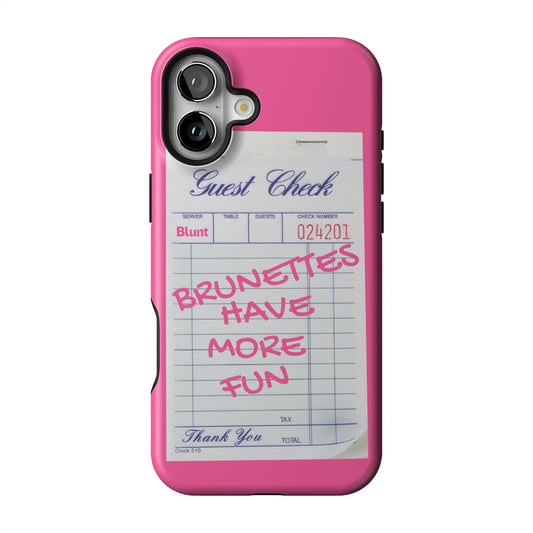 Brunettes Have More Fun iPhone Case gallery - Iphone_16_Mini_Air_Plus_1