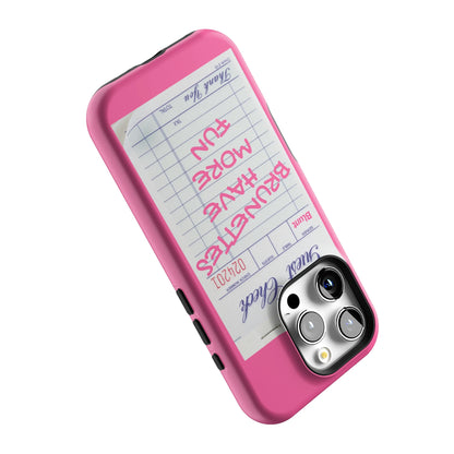 Brunettes Have More Fun iPhone Case gallery - Iphone_16_Pro_5
