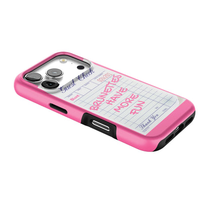 Brunettes Have More Fun iPhone Case gallery - Iphone_17_Pro_2