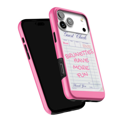 Brunettes Have More Fun iPhone Case gallery - Iphone_17_Pro_Max_6