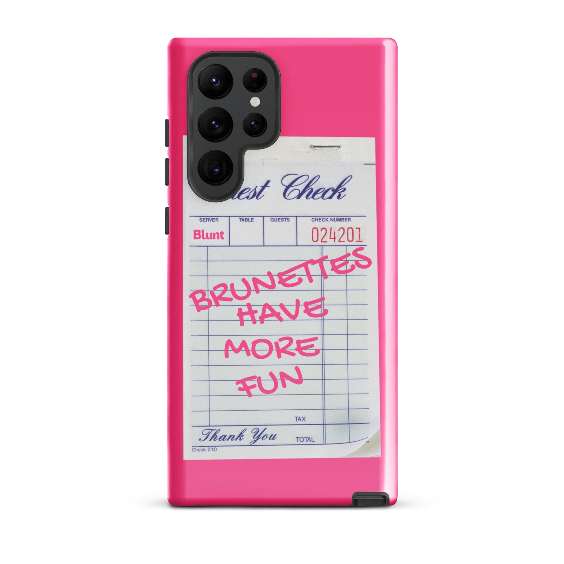 Brunettes Have More Fun Samsung Case - Blunt Cases