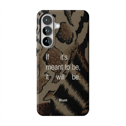 Meant To Be Samsung Case