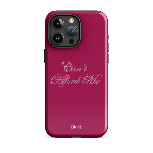 Can't Afford Me iPhone Case - blunt cases