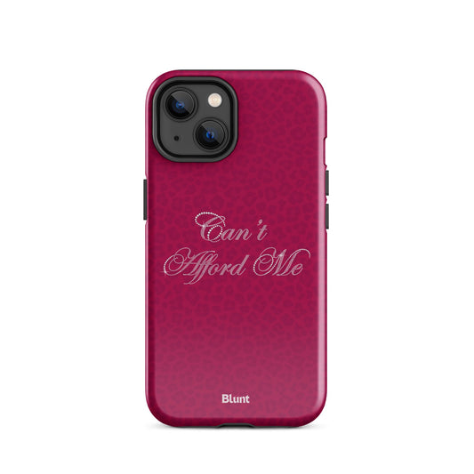 Can't Afford Me iPhone Case - blunt cases