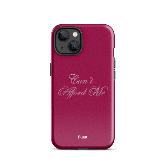 Can't Afford Me iPhone Case - blunt cases