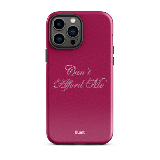 Can't Afford Me iPhone Case - blunt cases