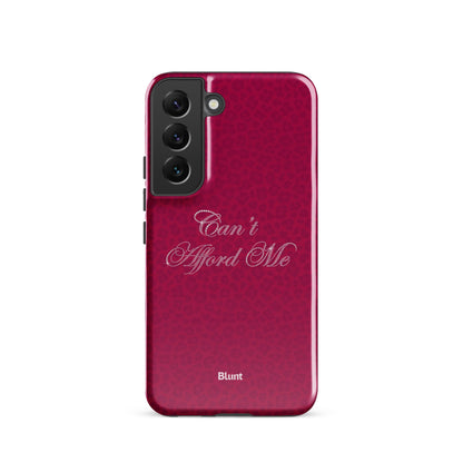 Can’t Afford Me Samsung Case - Blunt Cases